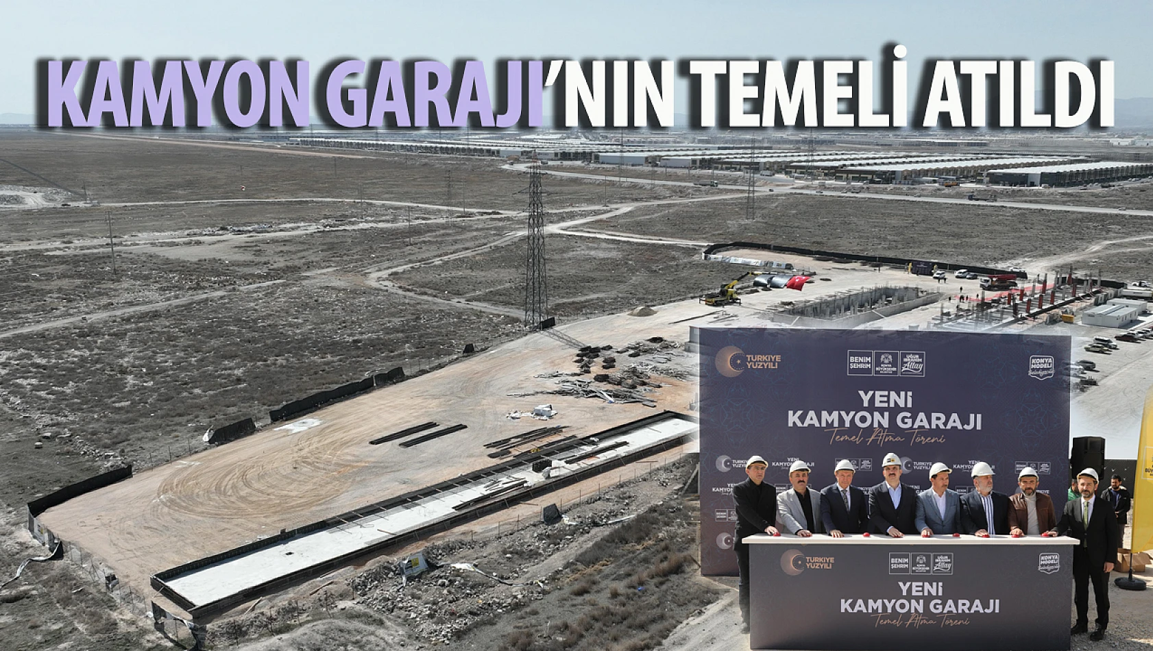 Başkan Altay, Yeni Kamyon Garajı'nın Temelini Attı