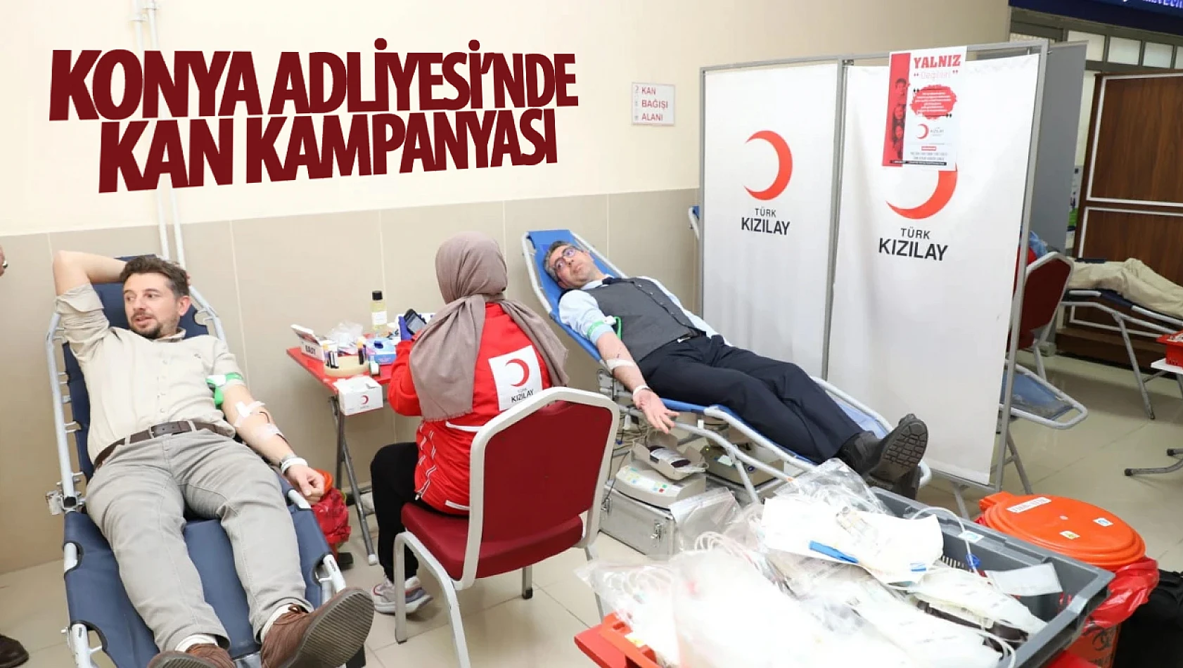 Konya Adliyesinde Kan Bağışı Kampanyası