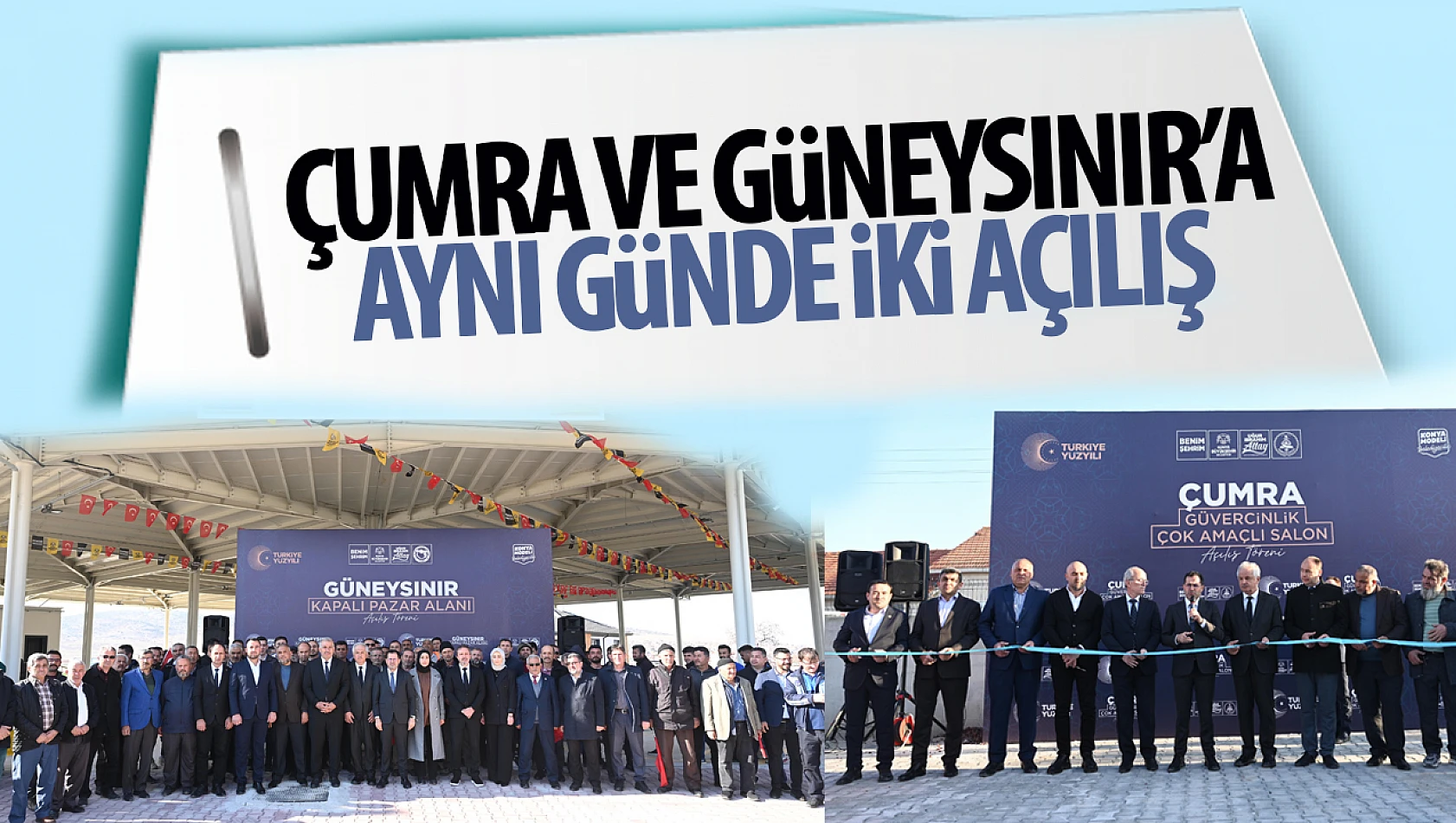 Konya Büyükşehir Belediyesi, Çumra ve Güneysınır'a İki Önemli Yatırımı Aynı Günde Açtı