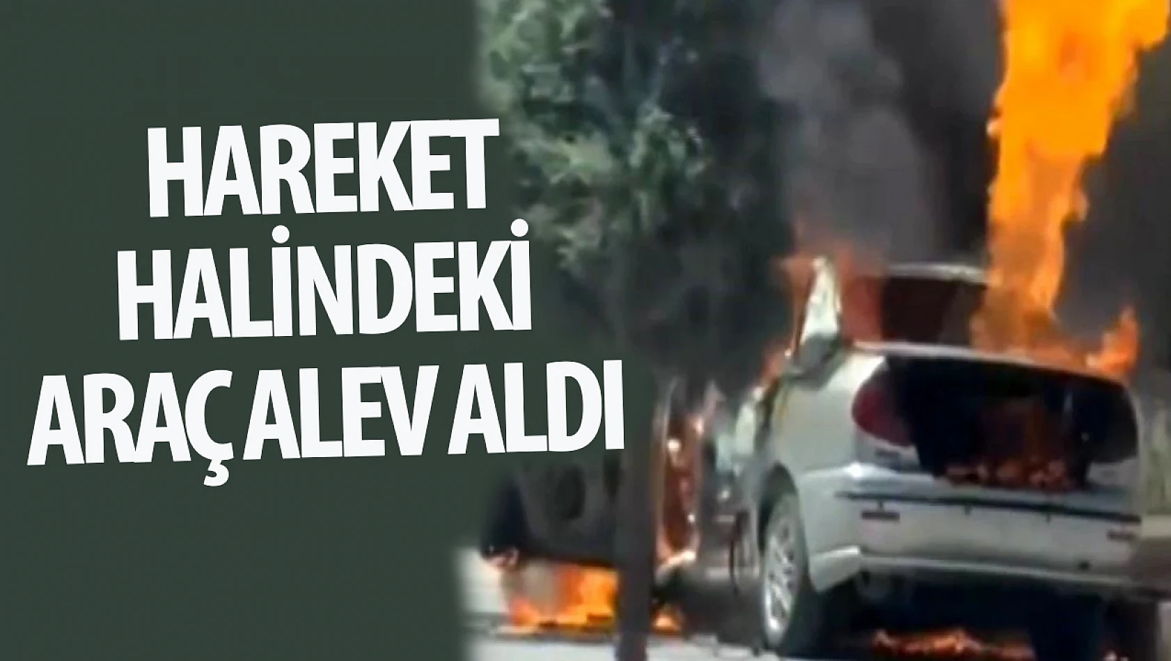Konya'da seyir halindeki otomobil alev alev yandı!