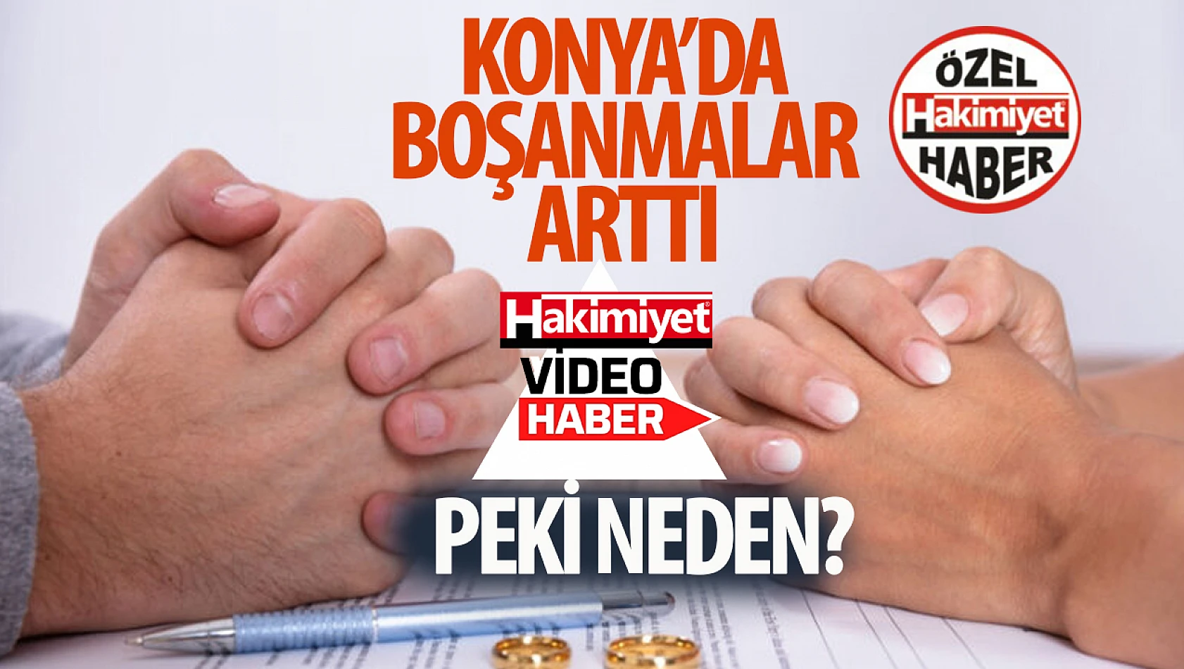 Konya'daki boşanma oranları dikkat çekiyor: Peki neden? 