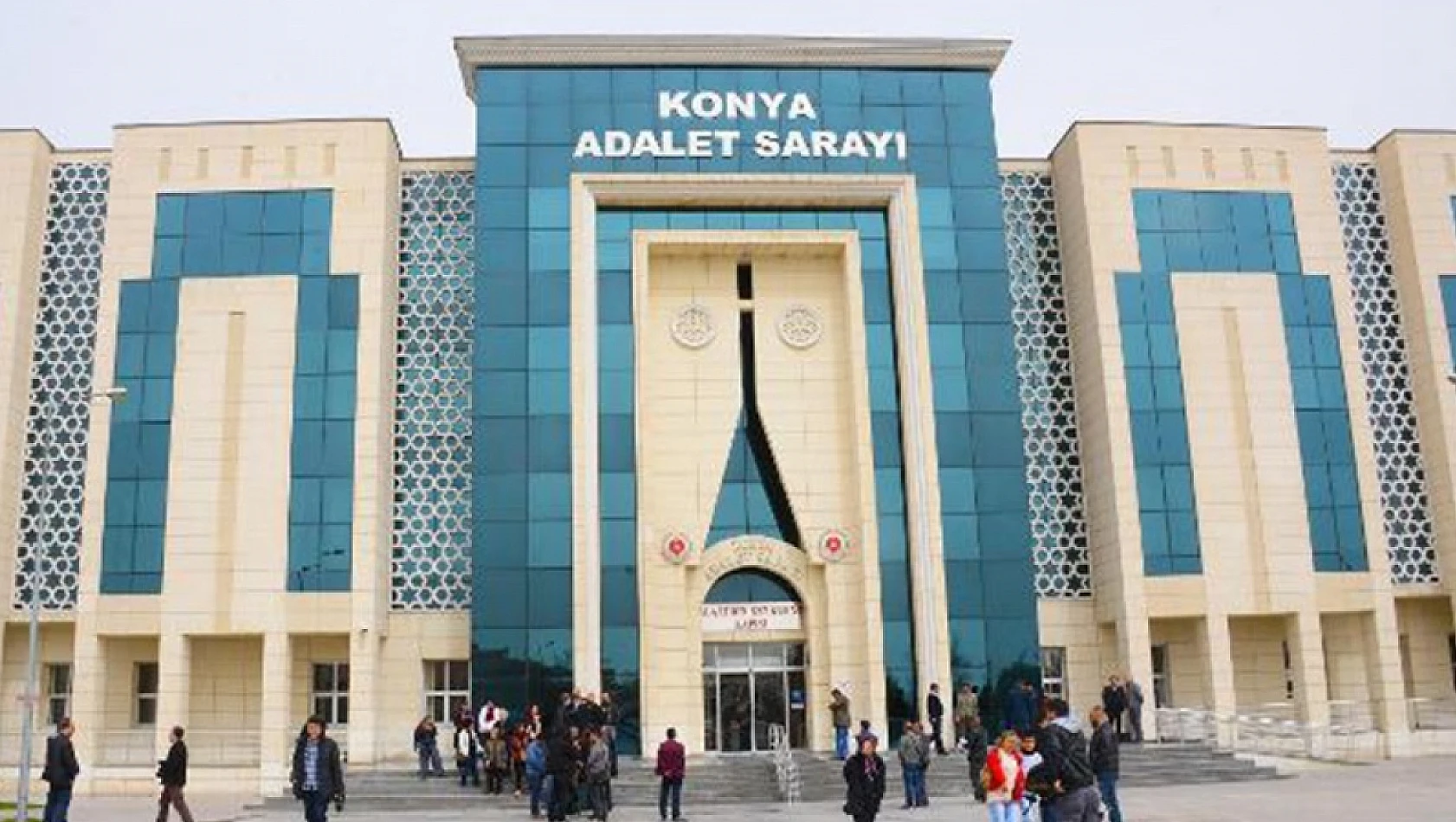 Konya'daki davada gerekçeli karar açıklandı