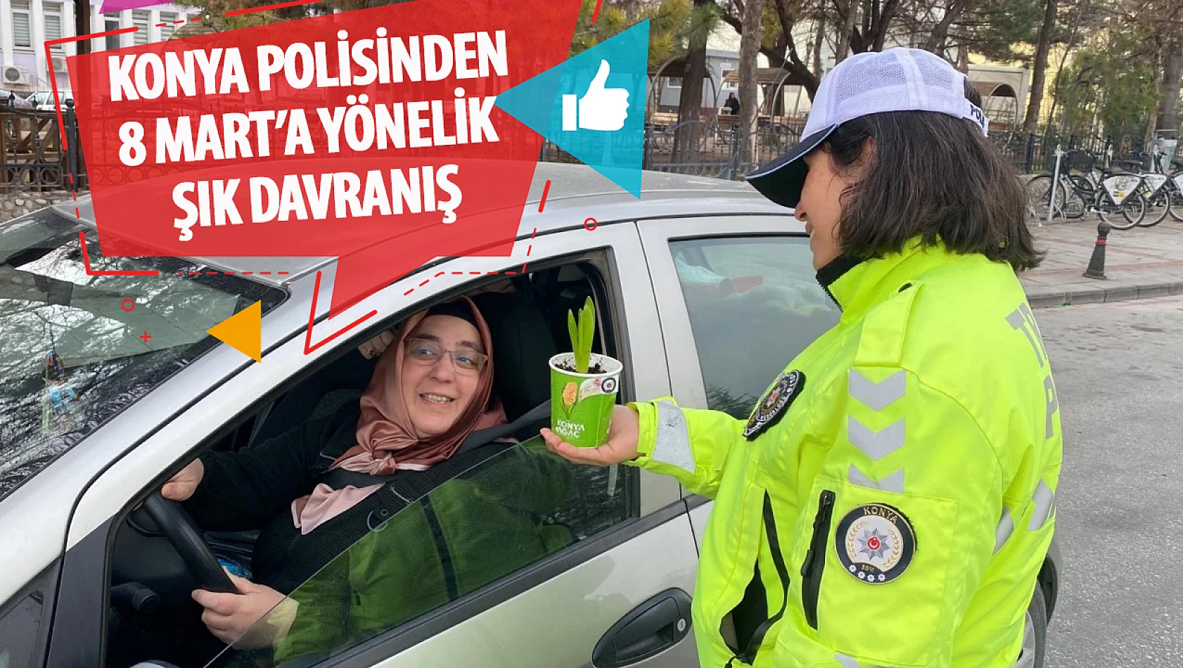 Konya trafik polislerinden, kadın sürücülere çiçek sürprizi