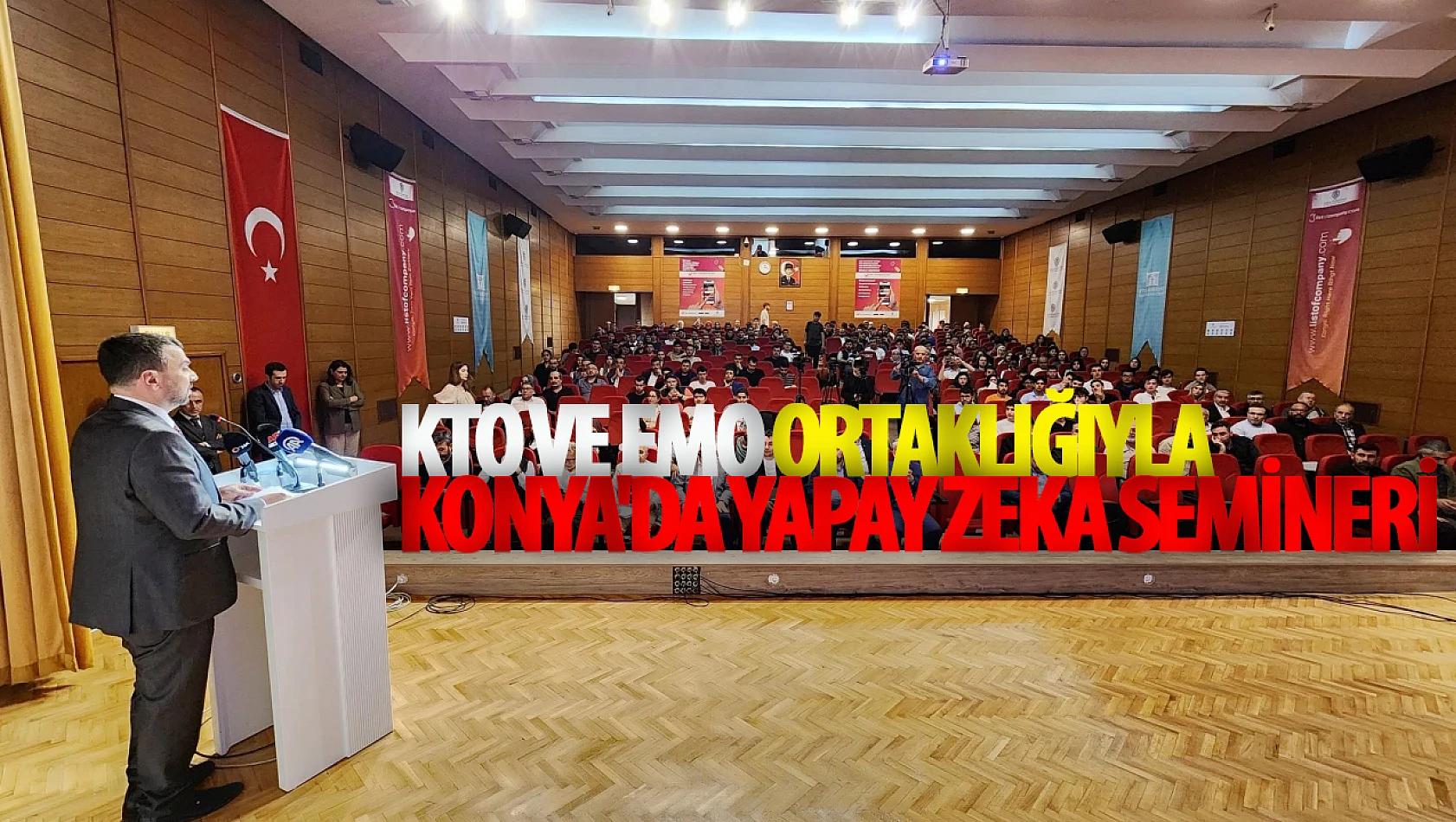 KTO ve EMO işbirliğiyle Konya'da yapay zeka semineri düzenlendi