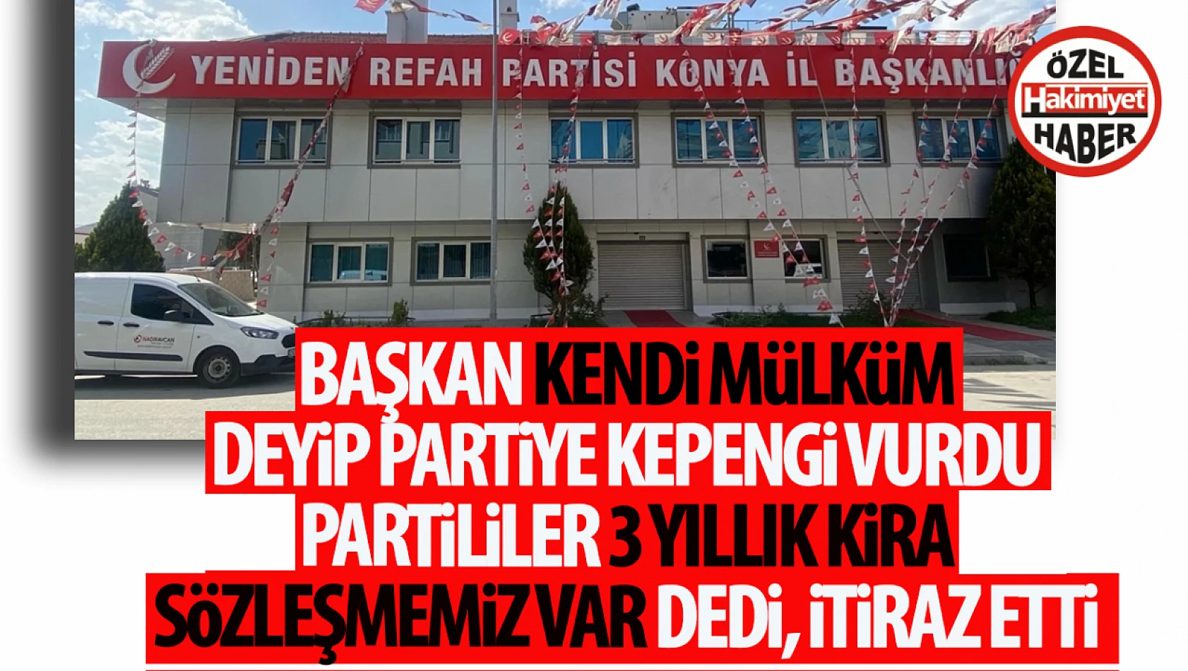 Konya'da başkan kepenk kapattı!