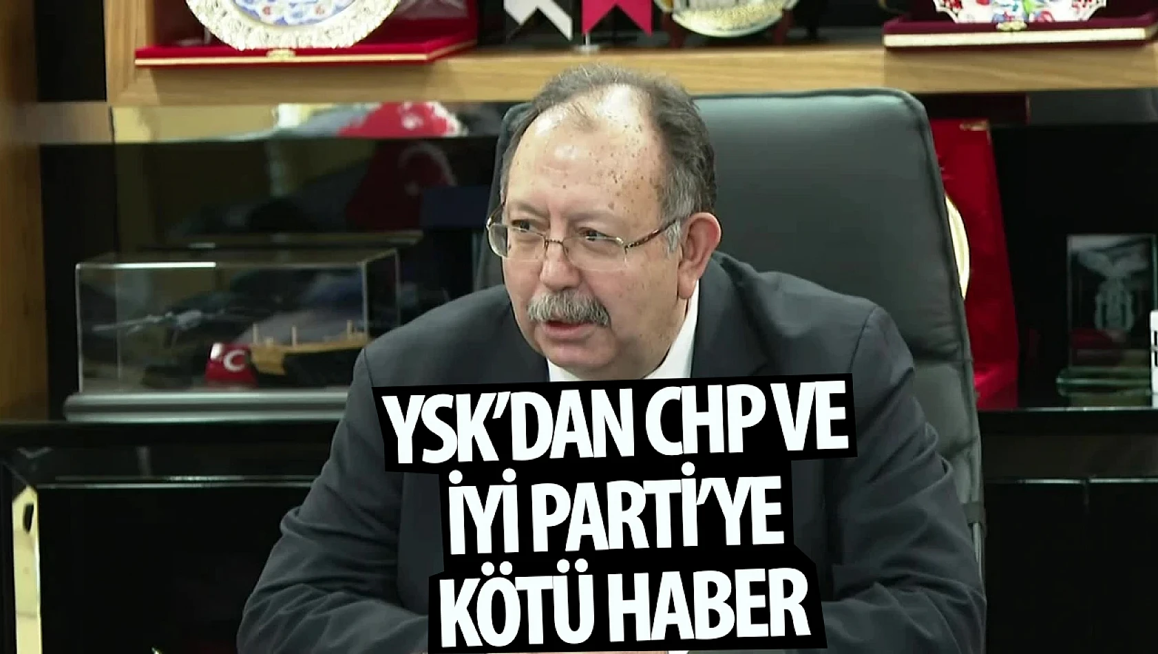 YSK'dan CHP ve İYİ Parti'ye  kötü haber!