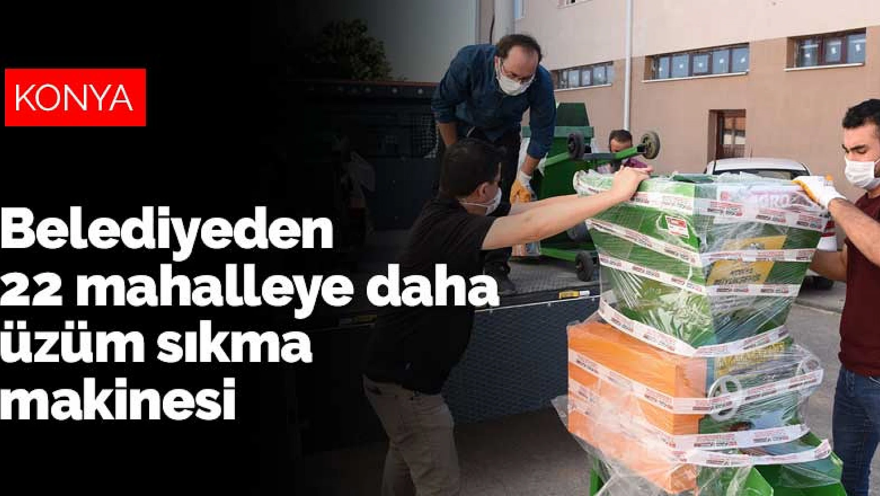 Konya Büyükşehir Belediyesi'nden 22 mahalleye daha üzüm sıkma makinesi