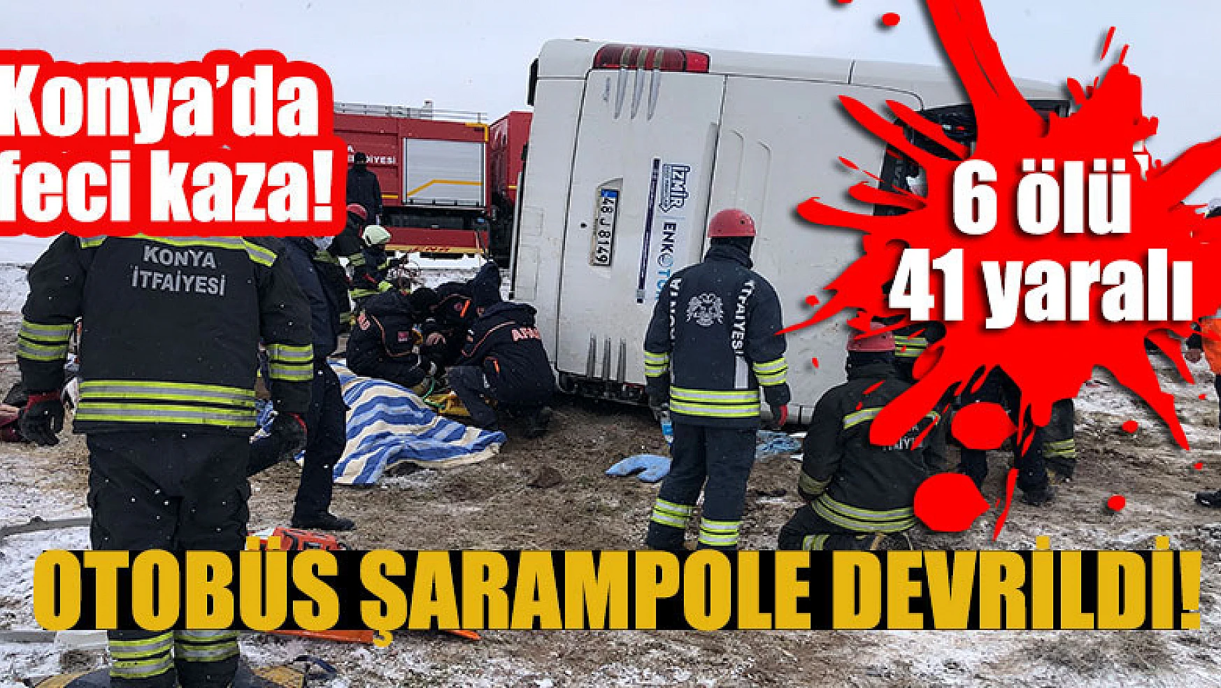 Konya'da feci kaza! Otobüs şarampole devrildi: 6 ölü, 42 yaralı