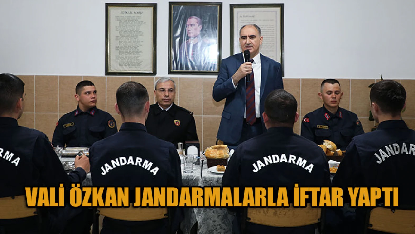 Vali Özkan Jandarmalarla iftar yaptı