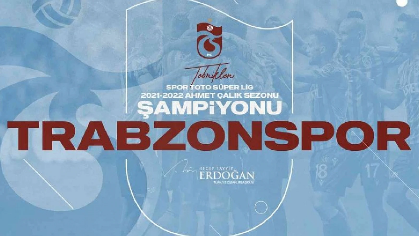 Cumhurbaşkanı Erdoğan Trabzonspor'u tebrik etti