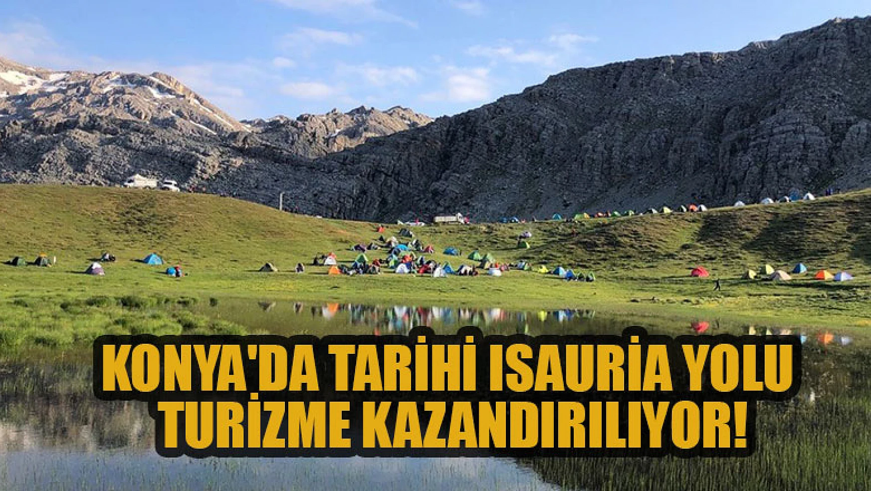 Konya'da tarihi Isauria Yolu turizme kazandırılıyor