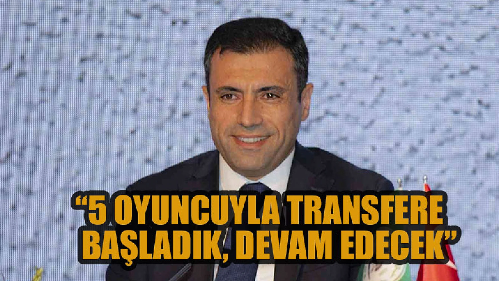 Konyaspor Başkanı Özgökçen: '5 oyuncuyla transfere başladık, devam edecek'