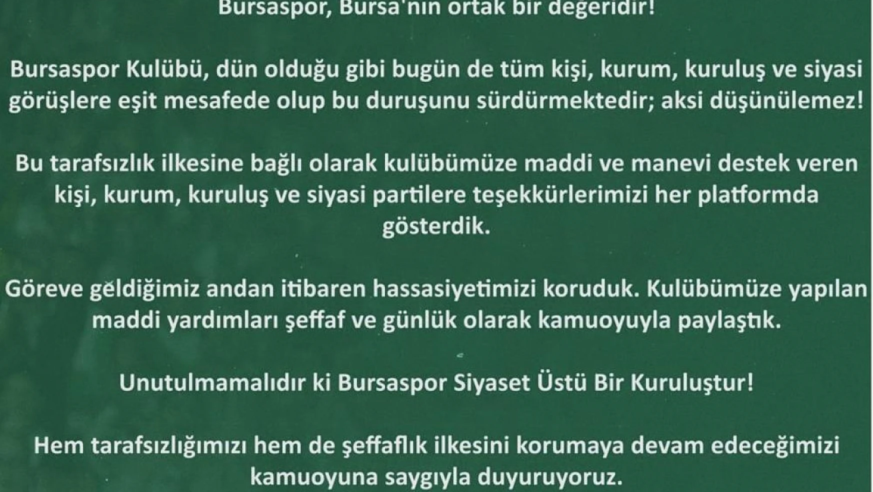 Bursaspor Kulübü: 'Aksi Düşünülemez'