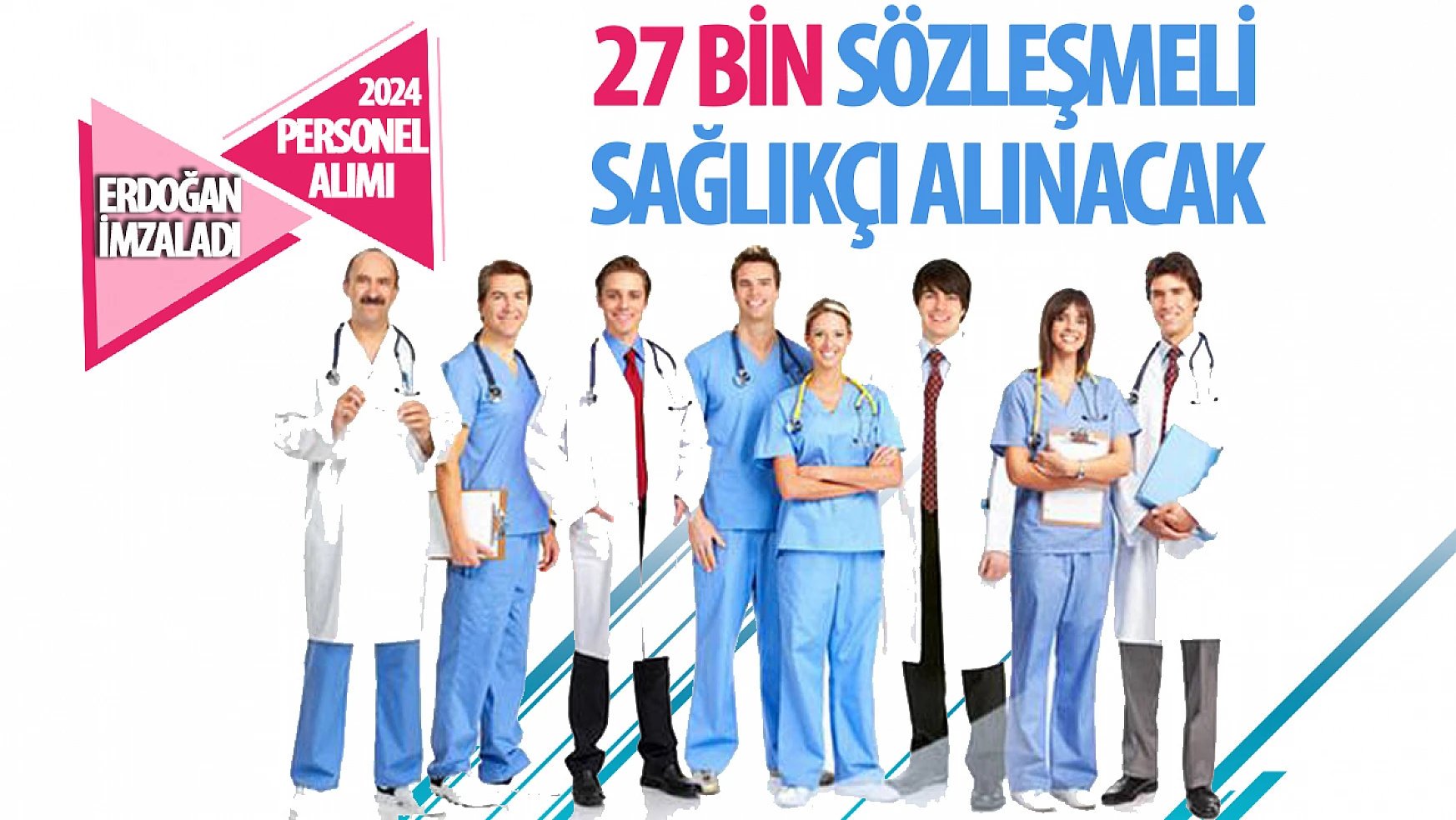 Cumhurbaşkanı Erdoğan'dan Sağlık Çalışanlarına Müjde: 27 Bin Sözleşmeli Personel Alınacak