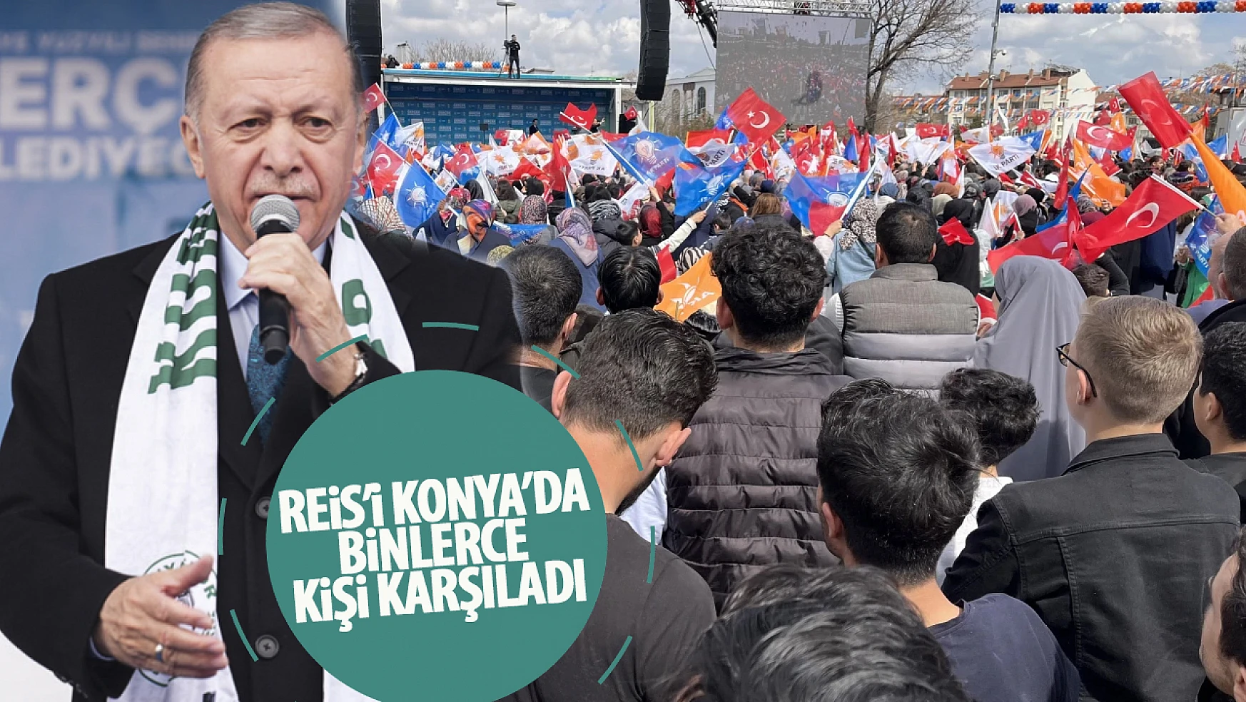 Cumhurbaşkanı Erdoğan'ı Konya'da binlerce insan karşıladı!