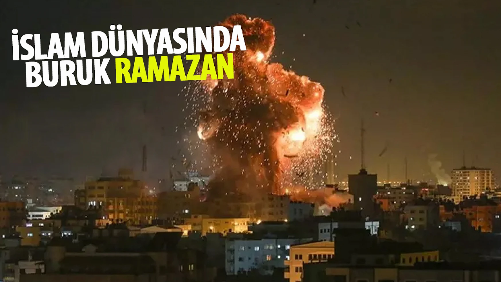 İslam Alemi Ramazan'a buruk giriyor!