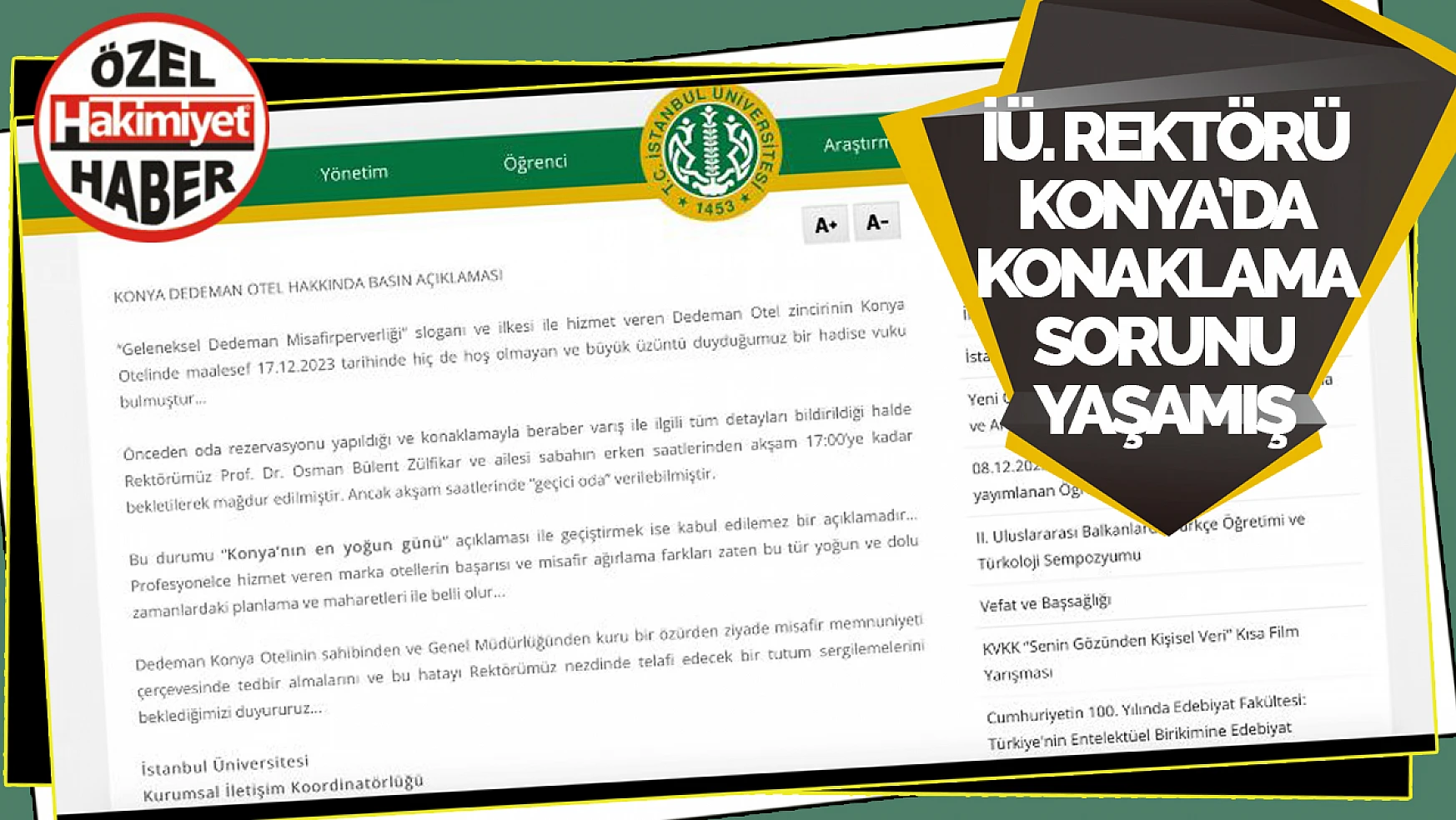 İÜ Rektörü'nün Konya'da Yaşadığı Konaklama Sorunu Üniversitenin Web Sayfasında Yayınlandı