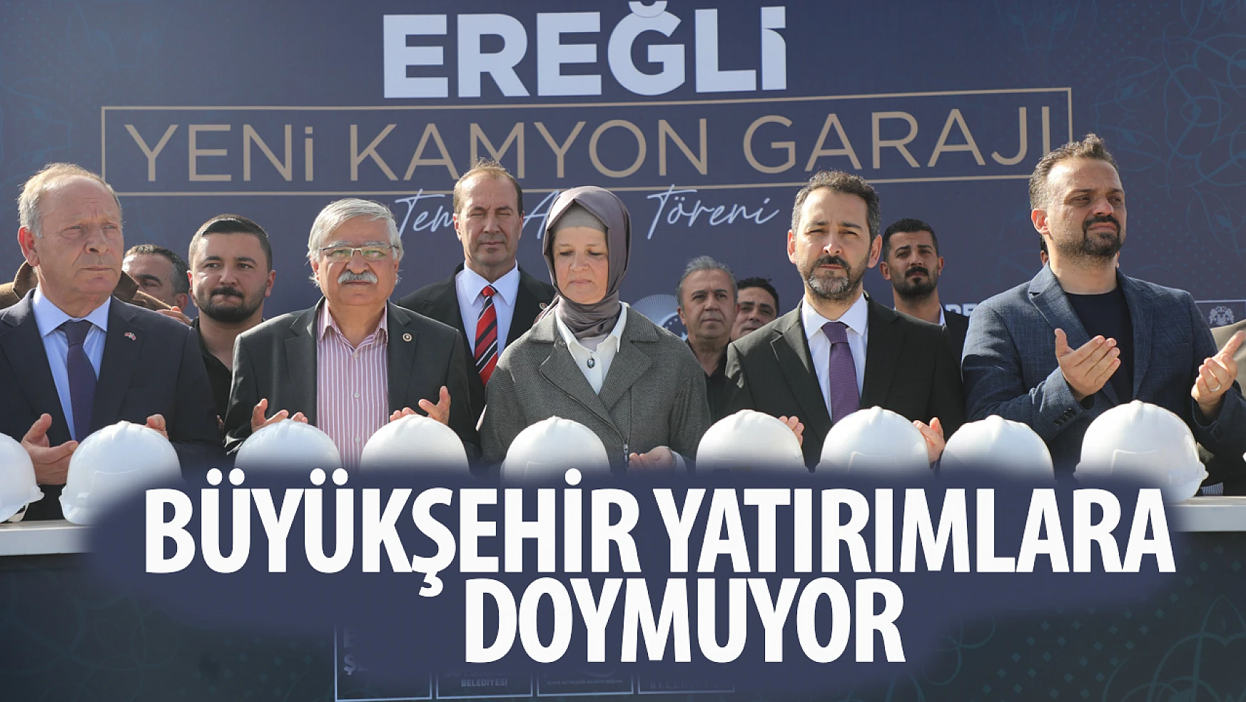 Konya Büyükşehir Belediyesi, Ereğli'ye Kamyon Garajı Kazandırıyor