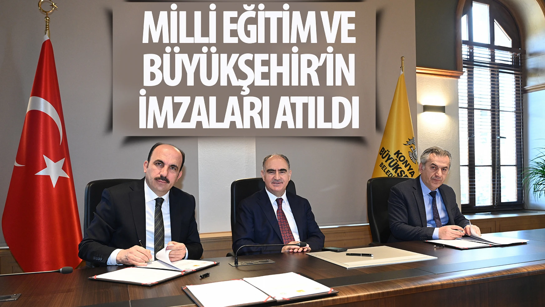 Konya Büyükşehir ve İl Milli Eğitim Müdürlüğü Arasında İşbirliği Protokolü İmzalandı