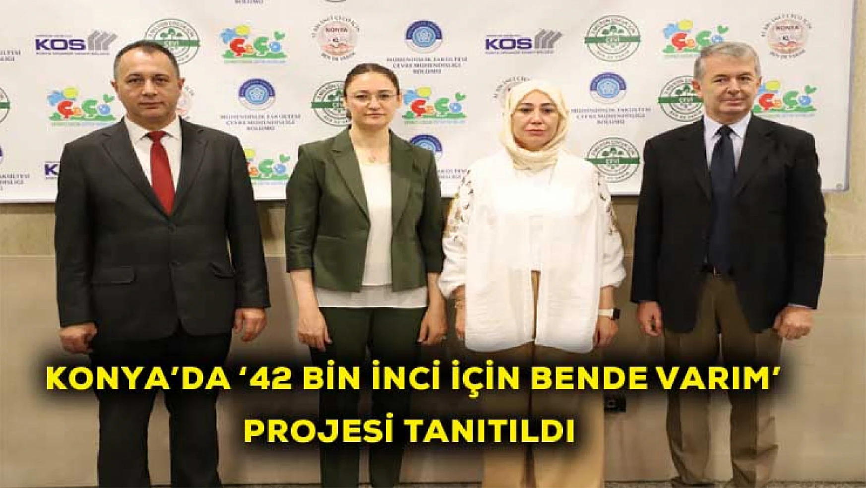 Konya'da '42 bin inci için bende varım' projesi tanıtıldı