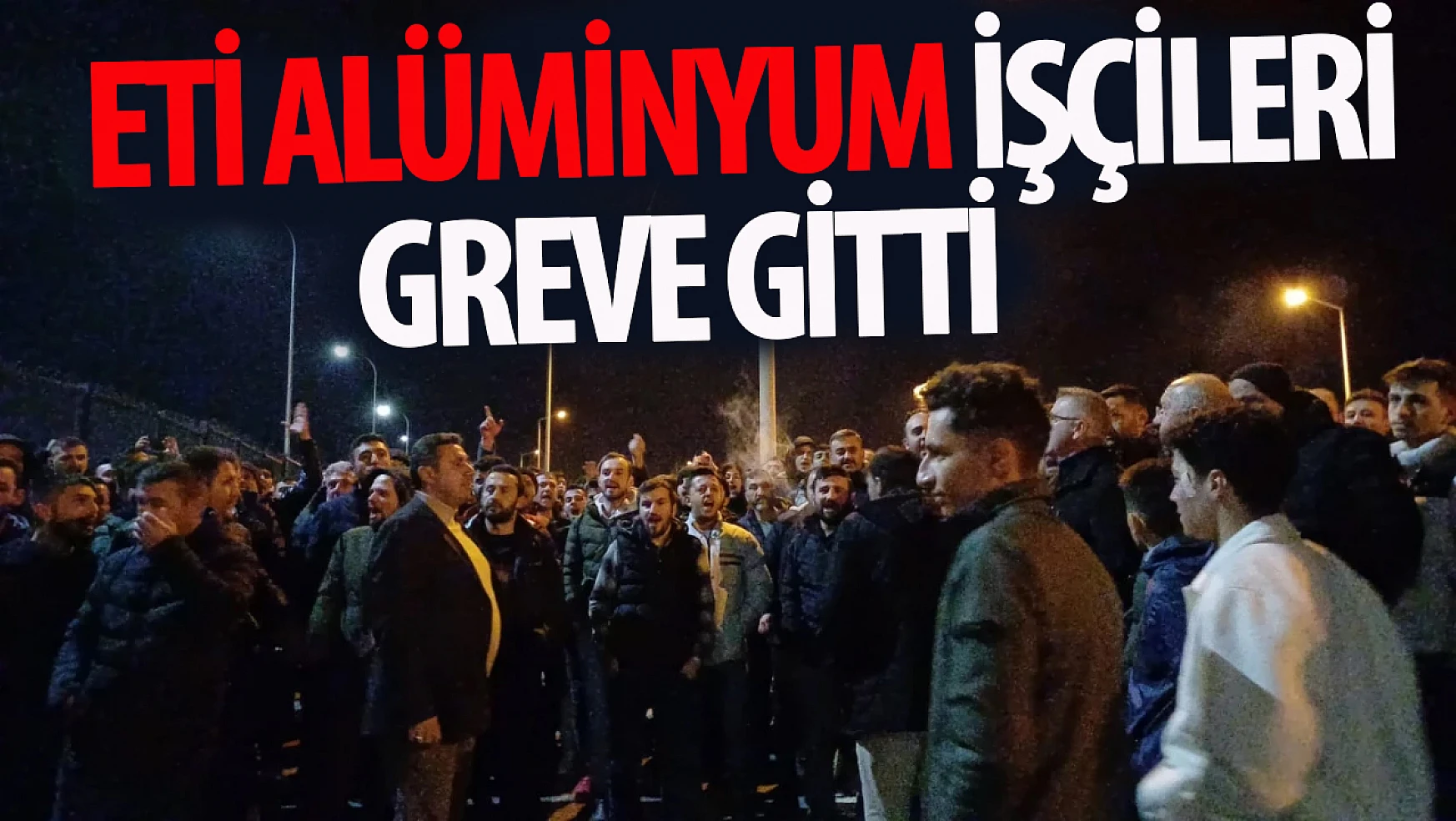 Konya'da Eti Alüminyum fabrikası işçileri greve gitti