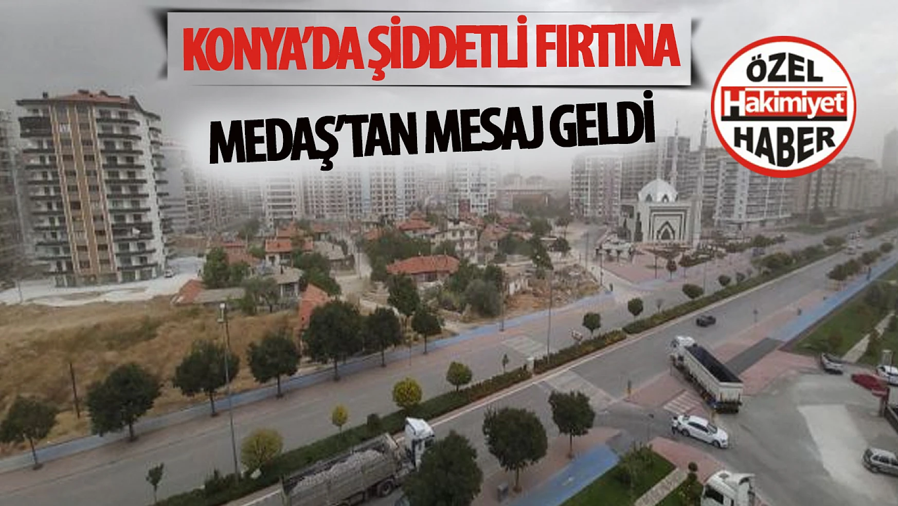 Konya'da Şiddetli Fırtına Maddi Hasarlara Yol Açtı: MEDAŞ'tan Elektrik Kullanıcılarına Mesaj