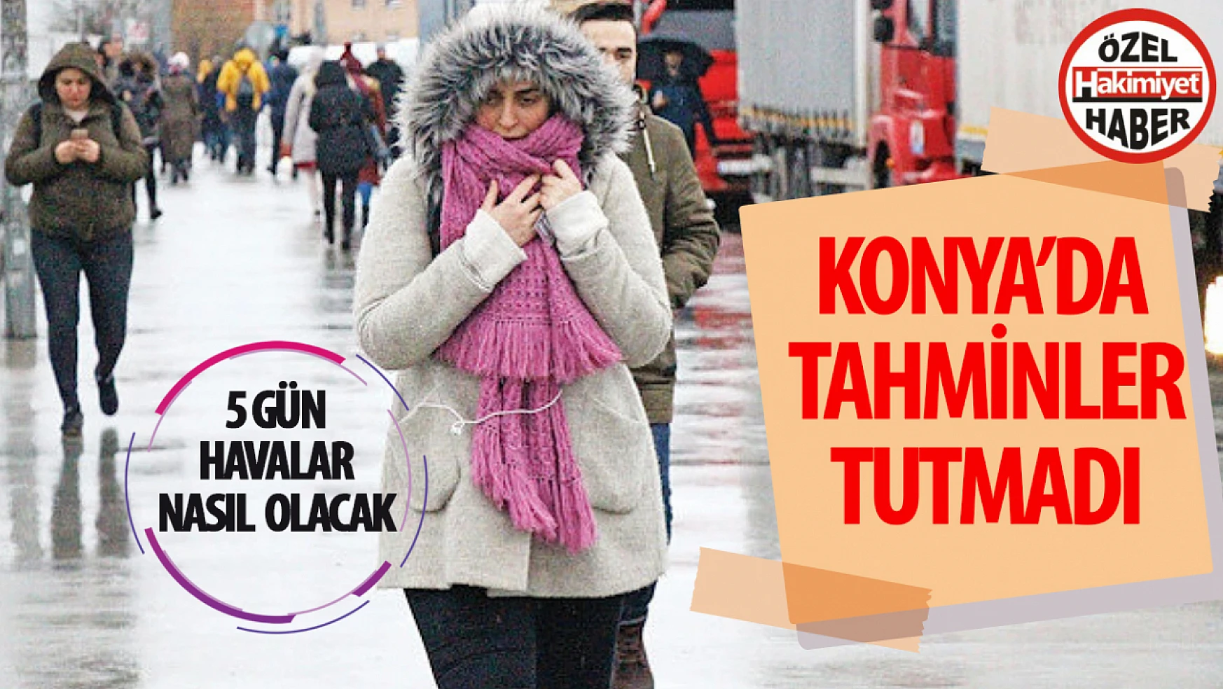 Konya'da tahminler tutmadı: Yağış yok, soğuk var!  Konya'da havalar nasıl olacak?