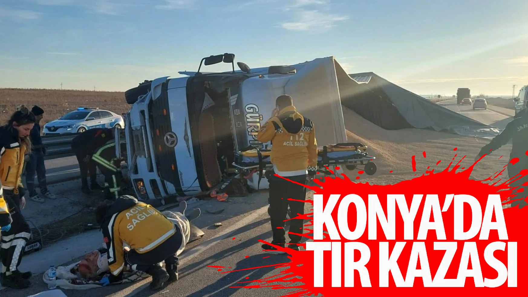 Konya'da tır kazası: 1 kişi ölü 1 kişi yaralı