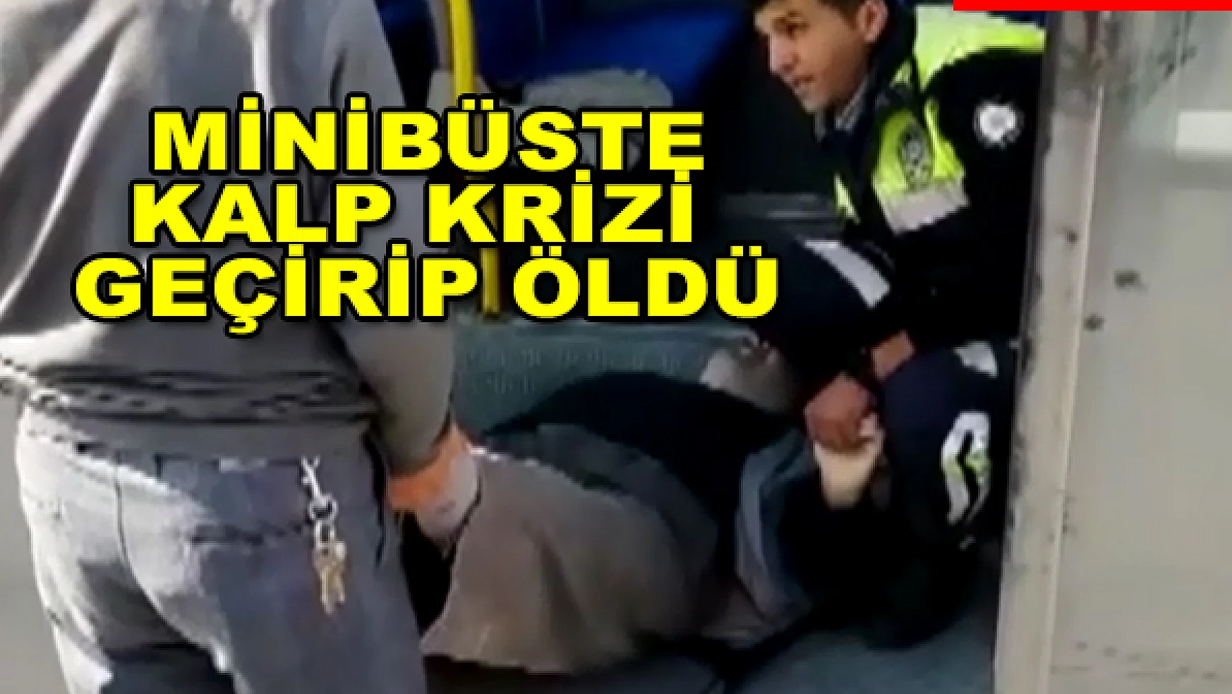 Konya'da minibüste kalp krizi geçirip öldü