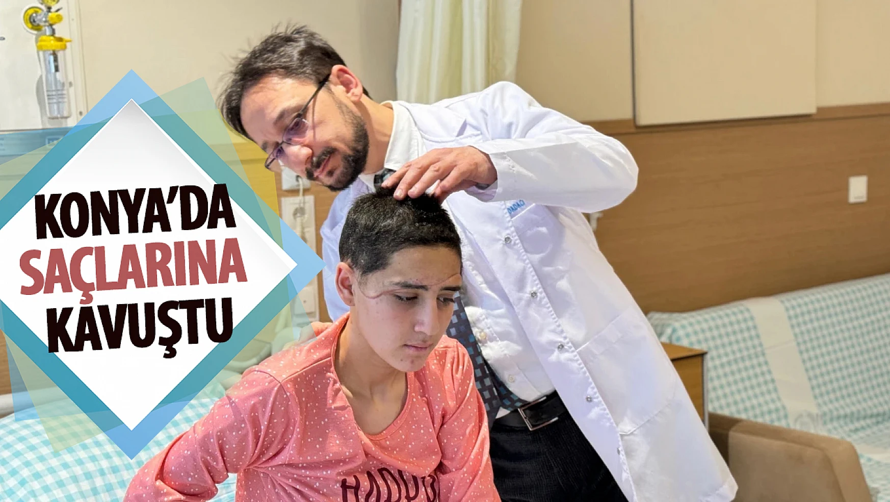 Konyalı doktorların başarısı! Kopan saçlı derisi, Konya'da dikildi! Ameliyat 8 saat sürdü!