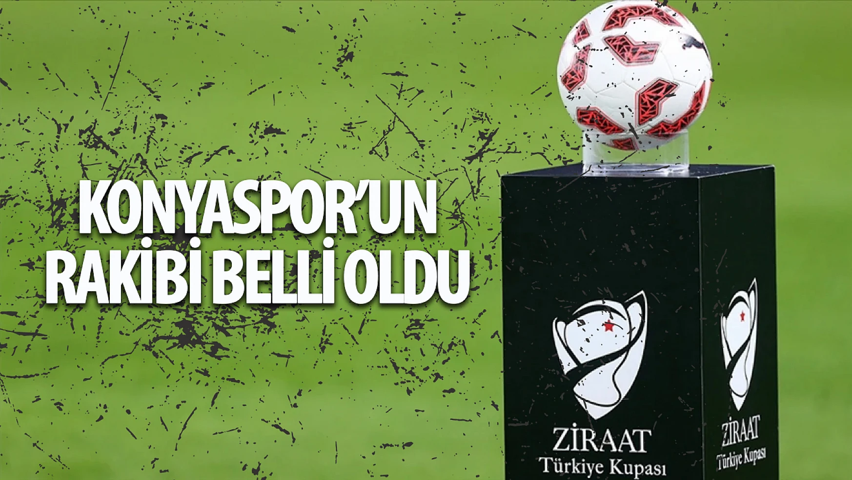 Konyaspor'un Ziraat Türkiye Kupası'ndaki rakibi belli oldu! 
