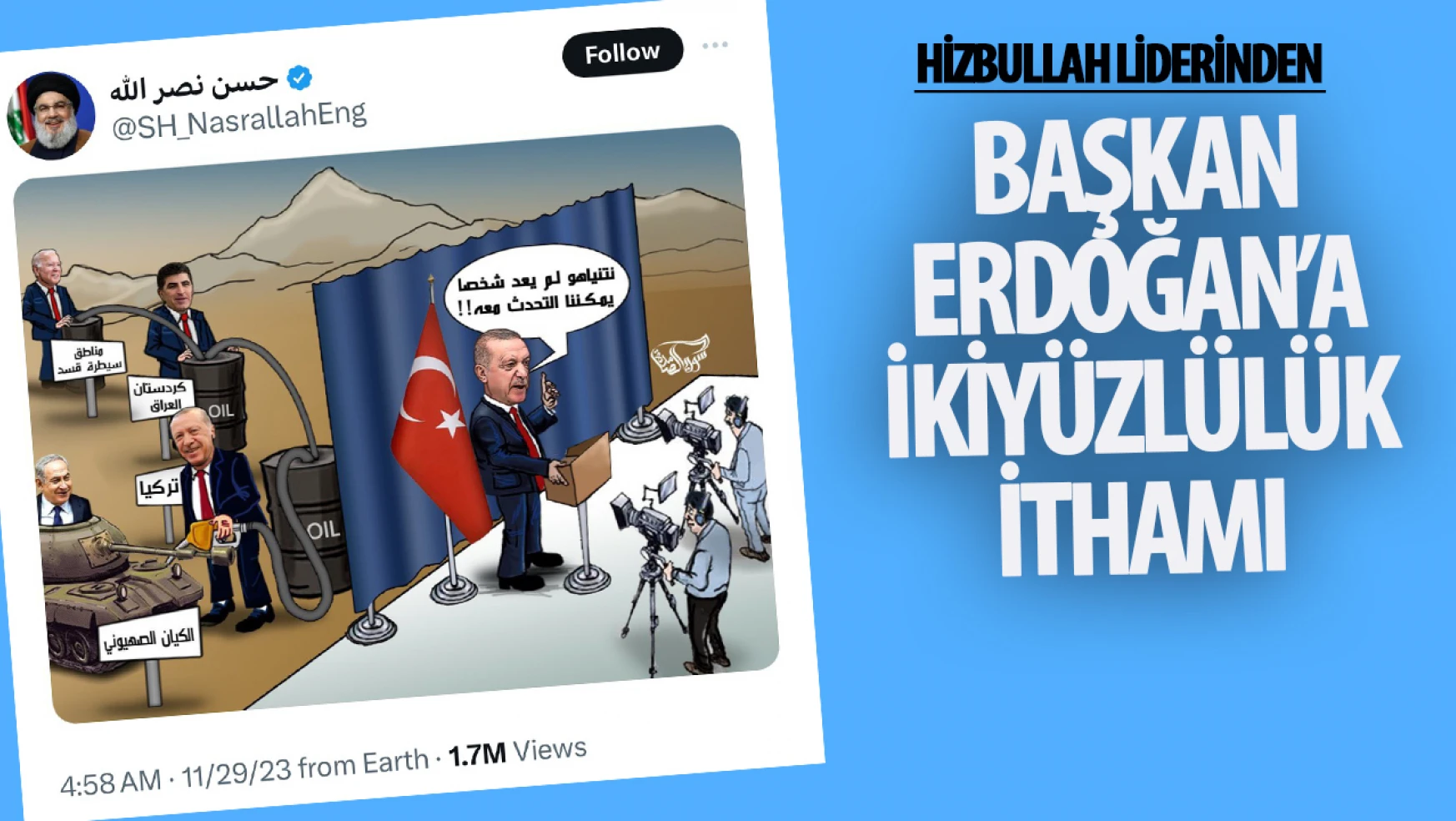Nasrallah'tan Erdoğan'a Yönelik Sert Karikatür