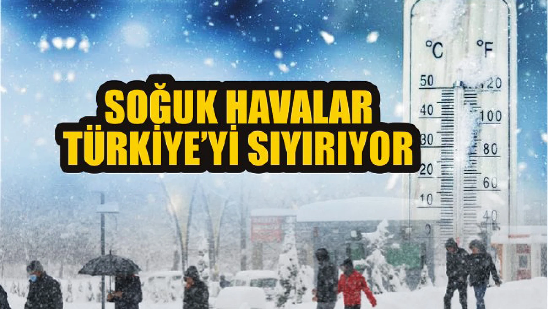 Soğuk havalar Türkiye'yi sıyırıyor