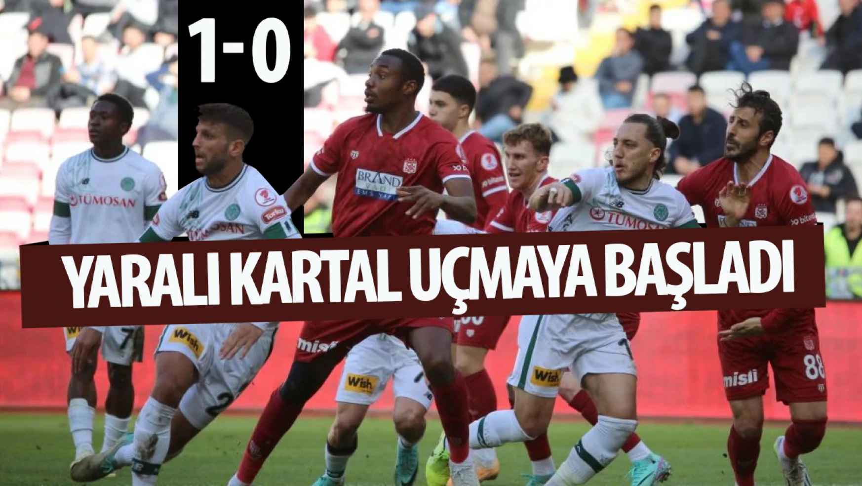 Yaralı Kartal uçmaya başladı: Konyaspor çeyrek finalde!