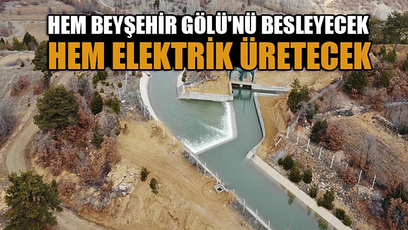 Gembos hem gölü besleyecek hem elektrik üretecek